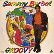 SAMMY BARBOT / Groovy
